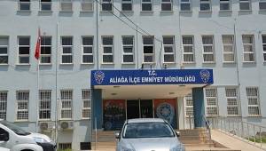 ALİAĞA EMNİYETİNDEN AÇIKLAMA