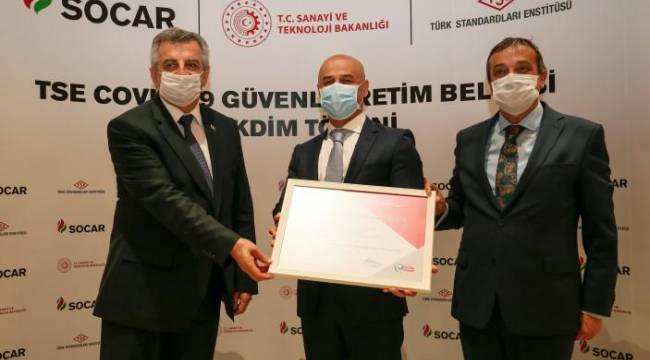  PETKİM, STAR RAFİNERİ VE SOCAR DEPOLAMA'YA COVID-19 GÜVENLİ ÜRETİM BELGESİ