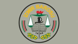 İZMİR BAROSU: "30 AĞUSTOS'U YASAKLAMAK KİMSENİN HADDİ DEĞİLDİR"