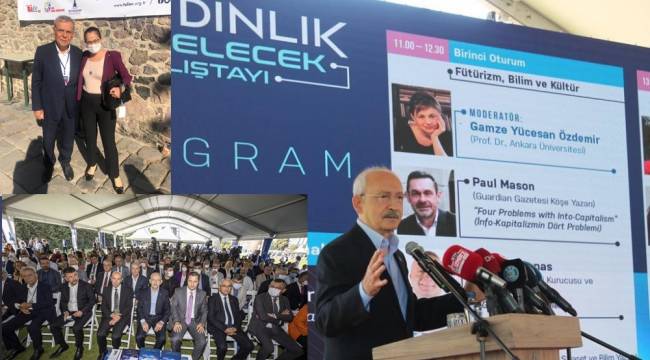 KILIÇDAROĞLU İZMİR'DE ÇALIŞTAYA KATILDI