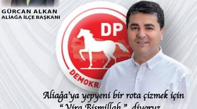 ALİAĞA DEMOKRAT PARTİ'NİN KONGRESİ EKİM AYININ İLK HAFTASINDA