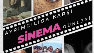 İZMİR'DE AYRIMCILIĞA KARŞI SİNEMA GÜNLERİ