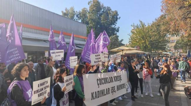 İZMİR'DE TİP'Lİ KADINLAR KREŞ AÇILMASI İÇİN EYLEM YAPTI