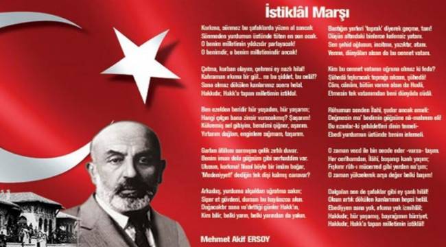 İSTİKLAL MARŞI'NIN KABULÜ VE MEHMET AKİF ERSOY'U ANMA PROGRAMI DÜZENLENECEK