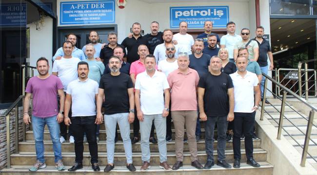 PETROL-İŞ ÜST KURUL DELEGELERİ BİRARAYA GELDİ