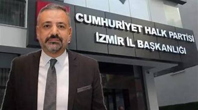 CHP İZMİR İL BAŞKANINDAN ALİAĞA İÇİN ÇİRKİN TEKLİF