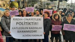 ALİAĞALI KADINLARDAN "CİNAYETLERİ DURDURUN" ÇAĞRISI