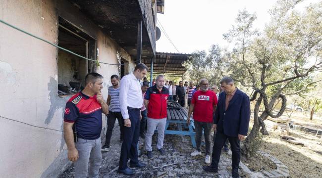 BÜYÜKŞEHİR BAŞKANI TUGAY'DAN YANGIN YERLERİNE ZİYARET