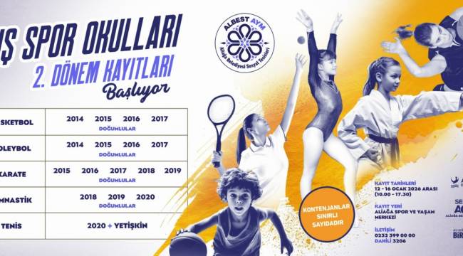 ALİAĞA'DA KIŞ SPOR OKULLARI 2.DÖNEM KAYITLARI BAŞLIYOR