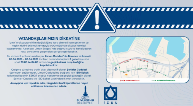 ALSANCAK'A GİDECEK OLANLAR DİKKAT!